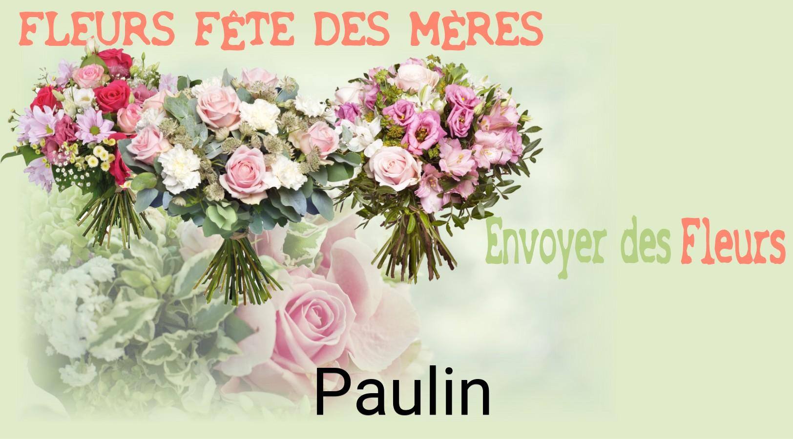 Bouquet de Fête des Mères livré à Paulin